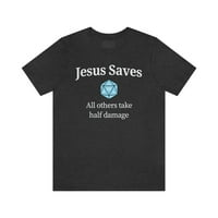 Isus štedi sve ostale uzimaju polovinu majicu