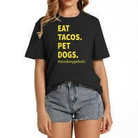 Smiješno jesti tacos psove kućne ljubimce Tacos WigleButts Vintage Ženske grafičke tiskane majice -