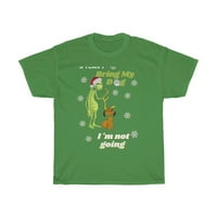 Grinch i Ma Thirt, ako ne mogu uzeti svog psa, ne idem majica, smiješna božićna majica, smiješna košulja