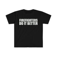 Vatrogasci to rade bolje unise majica S-3XL vatrogasna vatre