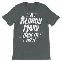 Krvava Marija majica - Krvava Marija me učinila