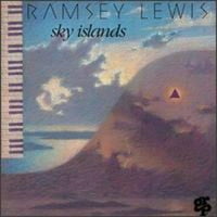 Unaprijed u vlasništvu - Sky Islands od Ramsey Lewis