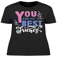 Ti si moj najbolji prijatelji Doodle majica žena -image by shutterstock, ženski medij