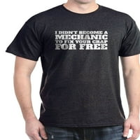 Fi vaše sranje za besplatnu majicu mehaničara - pamučna majica
