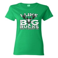 Poput Big Bukcs-a i ne mogu lagati smiješnu grafičku majicu Hunter Humor Womens, Fuschia, Medium